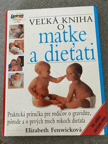 Veľka kniha o matke a dieťati