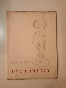 Dva projevy 1882 - 1938 (súkromný výtlačok)