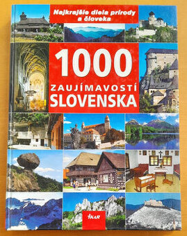1000 zaujímavostí Slovenska