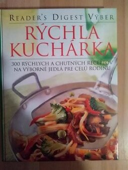 Rýchla kuchárka - 320 strán - 300 receptov - nová.