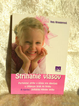 Ines Kroegerová: Strihanie vlasov