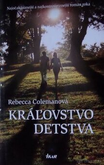 Kráľovstvo detstva - Rebecca Colemannová