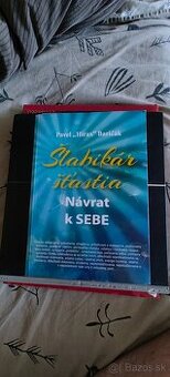 Pavel Hirax Baričák - Šlabikár šťastia Návrat k SEBE