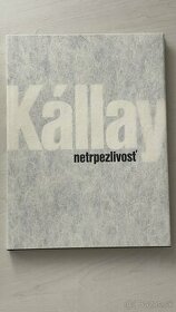 Karol Kallay - Netrpezlivosť - 1