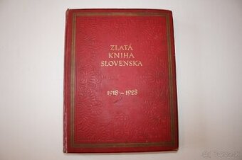 ZLATÁ KNIHA SLOVENSKA 1918-1928