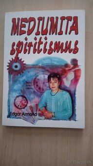 Mediumita - spiritizmus
