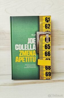 Zmena apetítu - Joe Colella