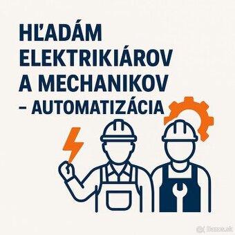 Hľadám elektrikárov a mechanikou - automatizácia