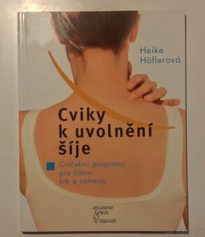 Cviky k uvolnění šíje-Heike Höflerová