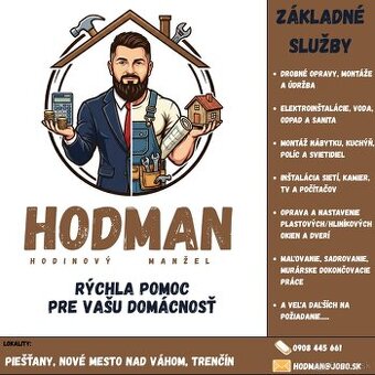 HODMAN: Hodinový Manžel Rýchla pomoc pre Váš domov a technik