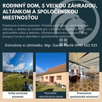 Rodinný dom, s altánkom a spoločenskou miestnosťou