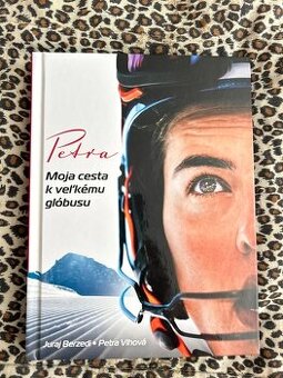 Petra-Moja cesta k veľkému glóbusu - Juraj Berzedi a Petra V