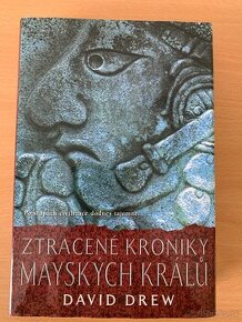David Drew - Ztracené kroniky mayských králů