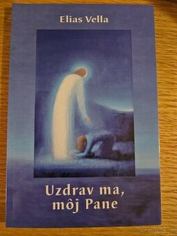 Elias Vella - Uzdrav ma môj Pane