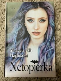 Netopierka - Michaela Ella Hajduková