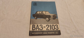 VAZ 2103 ( Lada 1500 Žiguli ) - návod k obsluze a provozu