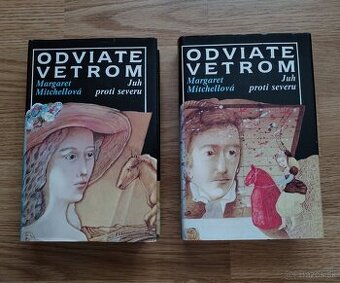 Margaret Mitchellová - Odviate vetrom I. a II.