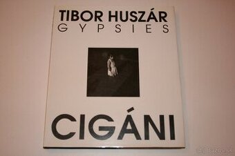 Tibor Huszár : Gypsies/Cigáni