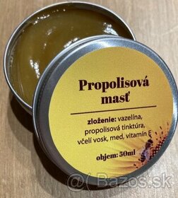Propolisová masť a propolisová tinktúra