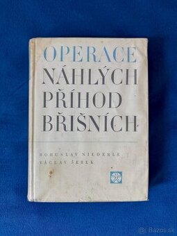 Kniha medicína: Operace náhlých příhod břišních