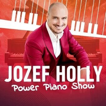 Jozef Holly - Power Piano Show v Žiline