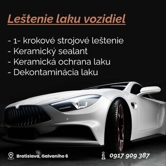 Leštenie áut a motocyklov, tepovanie a iné