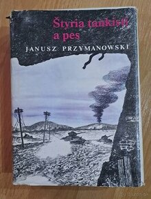 Styria tankisti a pes (3 diely v 1). Janusz Przymanowski