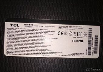 Rozpredám TV TCL 65DP600