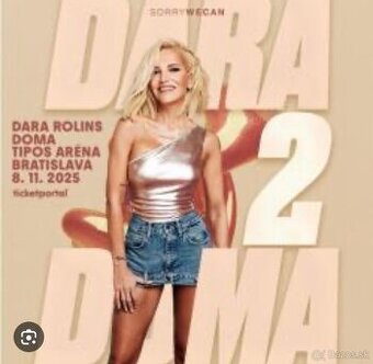 2x lístok Dara Rolins 8.11 na státie