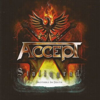 PREDÁM ORIGINÁL CD - ACCEPT - Stalingrad (Brothers In Death)