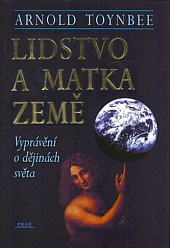 Lidstvo a Matka Země A. Toynbee