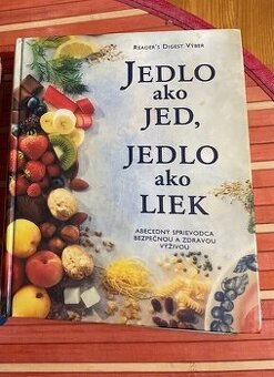 Jedlo ako jed, jedlo ako liek