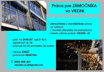 práca pre MONTÁŽNIKA - ZÁMOČNKA Viedeň
