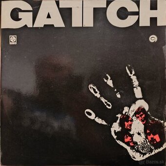 LP Gattch - legendárna a raritná platňa