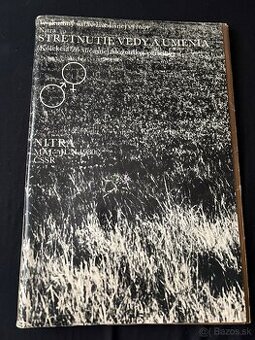 Výstavný katalóg „Stretnutie vedy a umenia“ – Nitra 1980, fo