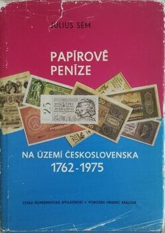 Papierové peníze na území Československa 1762 - 1975