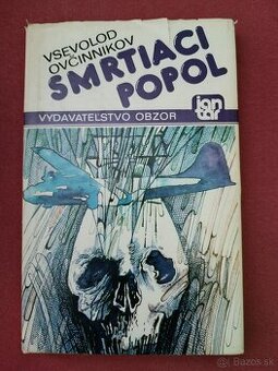 Vsevolod Ovčinnikov – Smrtiaci popol (1986)