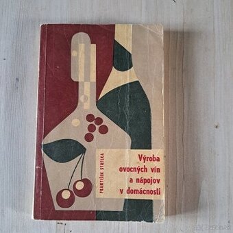 Výroba ovocných vín a nápojov v domácnosti