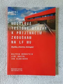 Modelové testové otázky na prijímacie skúšky na LF MU
