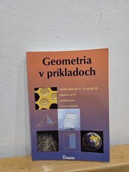 📘 Geometria v príkladoch – zbierka úloh (Didaktis)