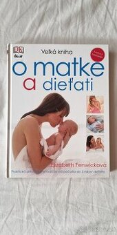 Veľká kniha o matke a dieťati