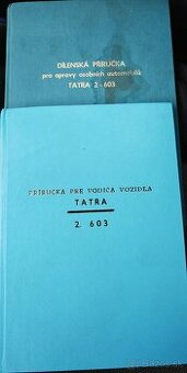 Tatra 603 príručka vodiča a Dielenská príručka