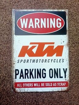 Plechova tabulka KTM parking only