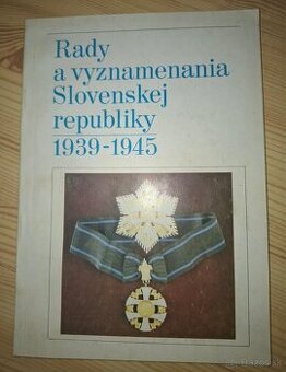 Slovenský štát_Rady a vyznamenania 1939-1945
