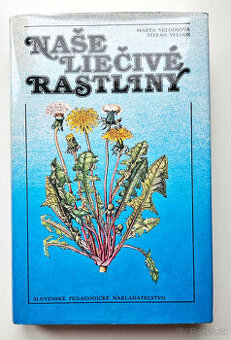kniha 'Naše liečivé rastliny'