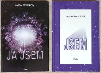 Marta Foučková - JSEM a JÁ JSEM
