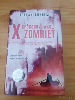 Stefan Ahnhem X spôsobov ako zomrieť