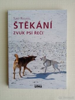 Štěkání - Zvuk psí řeči (Chovateľstvo, kinológia)