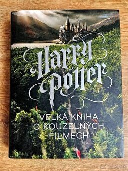 Harry Potter veľká kniha o kúzelných filmoch