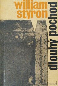 William Styron: Dlouhý pochod